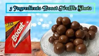 Homemade Boost Truffles Shots / Boost Flavoured Milk Truffles / 3 Ingredients Truffles Recipe