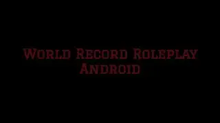 World Record Roleplay Celebrate DLC Mobile Gameplay Trailer