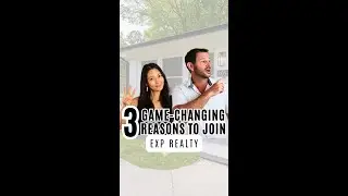 3 Game Changing Reasons to Join eXp Realty