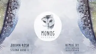 Julian Rosh - Second Hand (Original Mix)