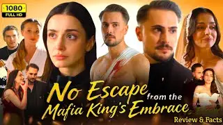 No Escape From The Mafia King's Embrace New Release Drama 2025 | New Drama Episode Story Explain HD