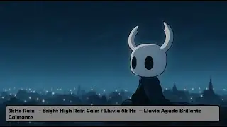 8kHz Rain 12H – Ultra Clear Night Rain / Lluvia 8k Hz 12H – Lluvia Nocturna Clara