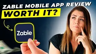 Zable Mobile App Review 2025 | Pros and Cons &ndash; Honest & Unbiased