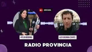 Alex Goldman en Radio Provincia | Con Ayel&eacute;n Berdi&ntilde;as