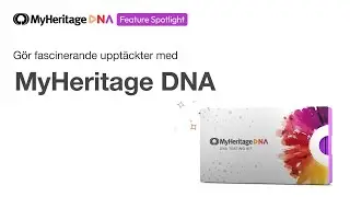 Funktion i fokus: MyHeritage DNA
