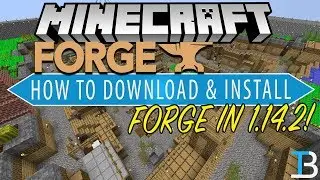 How To Download & Install Forge in Minecraft 1.14.2