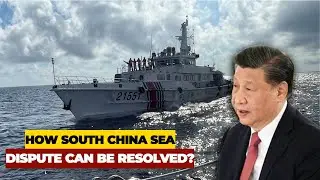 How South China Sea dispute can be resolved?