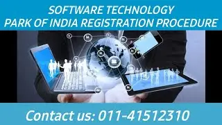 STPI (Software Technology Park Of India) Registration Procedure