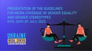 Presentation of methodological recommendations on media coverage of gender equality, prevention ...