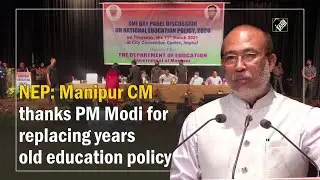 NEP Manipur CM thanks PM Modi for replacing years old education policy