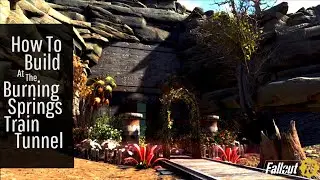Fallout 76 Camp Tutorial | How To Build At The Burning Springs Train Tunnel | Guide // Techniques