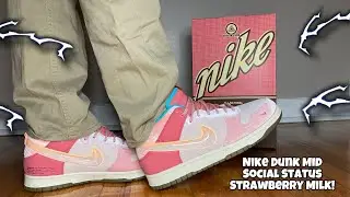 NIKE DUNK MID SOCIAL STATUS STRAWBERRY MILK REVIEW & ON FEET!