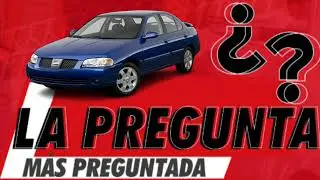 Nissan Sentra 2001-2006 (B15), La pregunta m&aacute;s preguntada de esta semana