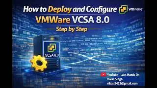 How to Deploy and Configure VMware vCenter Server (VCSA) 8.0 | Step-by-Step Full Guide