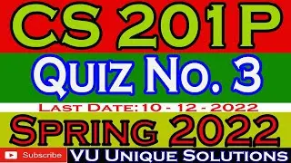 CS201P Quiz 3 2022
