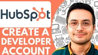 How to Create a Hubspot Developer Account - 2025 (NEW METHOD)