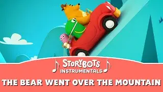 The Bear Went Over the Mountain (Instrumental) | StoryBots