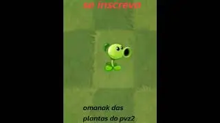 #pvz2 #PlantsvsZombies2 #plantsvszombies2gameplay omanak das plantas: ervilha