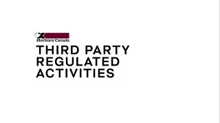 Third Party Regulated Activities | Elections Canada