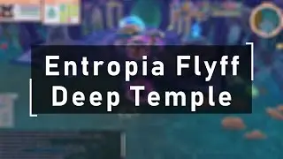 Entropia Flyff - Deep Temple 3:49 TimeRun!