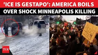 America On Boil From New York To Seattle To Minneapolis After 'GESTAPO ICE' Kills U.S. Citizen