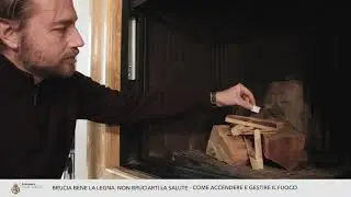 3 - Come accendere e gestire il fuoco