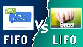FIFO vs LIFO - What Are They And When To Use Them? (Detailed Inventory Management Comparison)