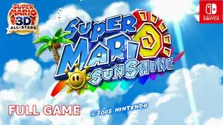 Super Mario Sunshine (3D All-Stars) - Longplay Full Game Walkthrough (Nintendo Switch)