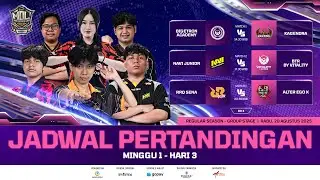 🔴LIVE | MDL ID S12 | Regular Season | Minggu 1 Hari 3