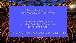 Sergei Rachmaninov - Piano Concerto no. 3: Daniel Wayenberg and Basil Cameron with the LSO in 1958