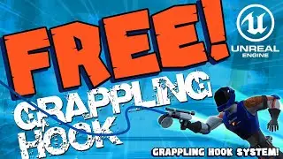 🎮 Free Unreal Engine Grappling Hook System - Download Now! 🎮