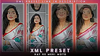 Hay Re Meri Moto 💙|| Love XML FILE 😔😘 || NEW LOVE XML👀🎶|| SAD LOVE XML🙁💘