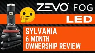 Sylvania ZEVO LED Fog Light | 6 Month Review
