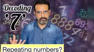 Decoding angel numbers: Number 7 #numerology #angelnumber777