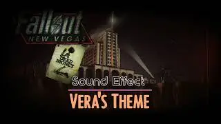 Fallout New Vegas: Dead Money | Vera's Theme ♪ [Sound Effect]
