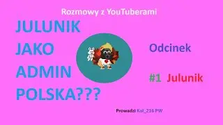 Julunik jako Admin POLSKA?! | Rozmowy z YouTuberami | Pixel Worlds po polsku.