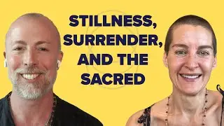 Stillness, Surrender, and the Sacred: Elena Brower on Holding Nothing