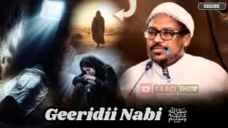 Maalintii Nabi Mohamed ﷺ Dunida Ka Tagay, Xaaladdii Saaxibadu Ku Sugnaayen┇Sheekh Mustafe - 2026 ⁴ᴷ
