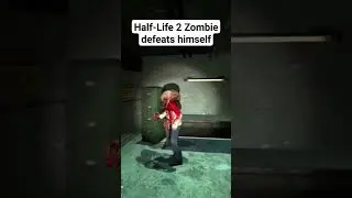 Half-Life 2: Zombie defeats himself #halflife2 #memes
