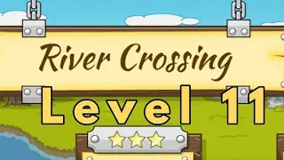River Crossing IQ Logic Games Level 11
