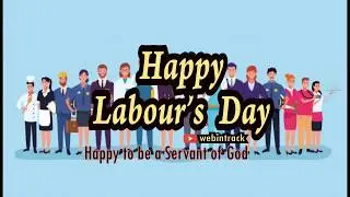 Labour day Whatsapp Status | Labour Day wishes | Labor day May 01 2020