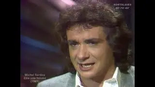 Michel Sardou - &Ecirc;tre une femme (1981)
