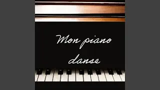Mon piano danse