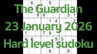 Sudoku solution – The Guardian 23 January 2026 Hard level