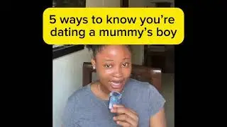 5 ways to know you&rsquo;re dating a mummy&rsquo;s boy
