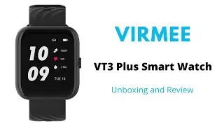 Умные часы VIRMEE VT3 Plus &mdash; распаковка и первый взгляд