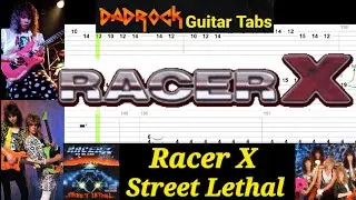 Street Lethal - Racer X - Guitar + Bass TABS Lesson