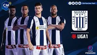 ALIANZA LIMA | PES 2020 | Faces | PARCHE LIGA 1 & LIGA 2 PER&Uacute;