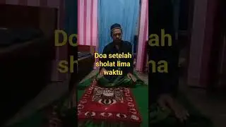 Doa setelah sholat lima waktu #shorts