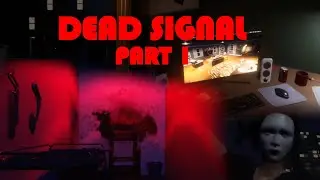 BETTER Than WELCOME TO THE GAME? Dead Signal - PART 1 (Attempt 1) COMMENTARY